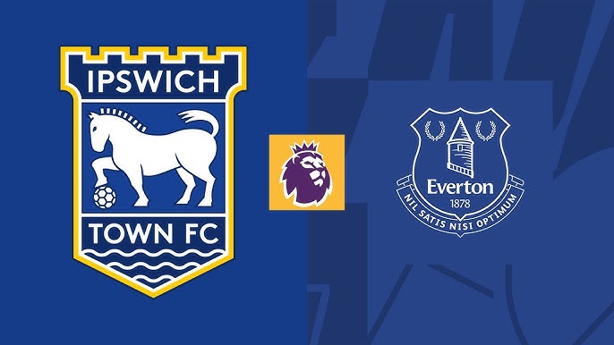 How to Watch Everton vs. Ipswich Town Live: Where to Stream the Premier League Match Online